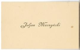 Bilet wizytowy Juliana Maszyńskiego (druk)  strona 1