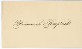 Bilet wizytowy Franciszka Krupińskiego z odręczną notatką  strona 1