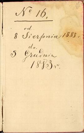 Notes nr 16 z wpisami odręcznymi  Erazma Majewskiego z okresu 08.08.1883 r.-03.12.1882 r.: "...