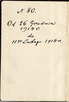 Notatnik nr 80 z odręcznymi notatkami Erazma Majewskiego z okresu od 26.12 1914 r. do 11.02.1915 ...